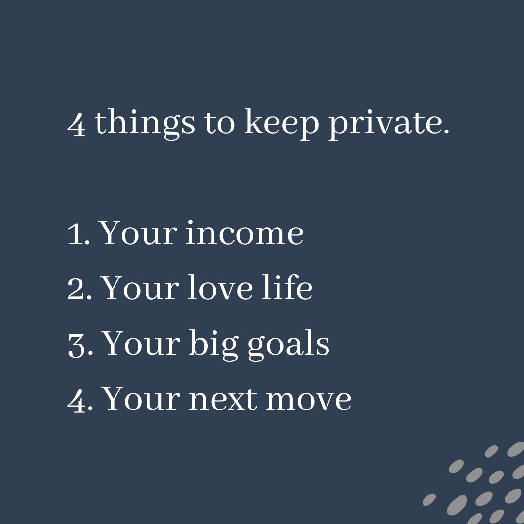 Keep them private.