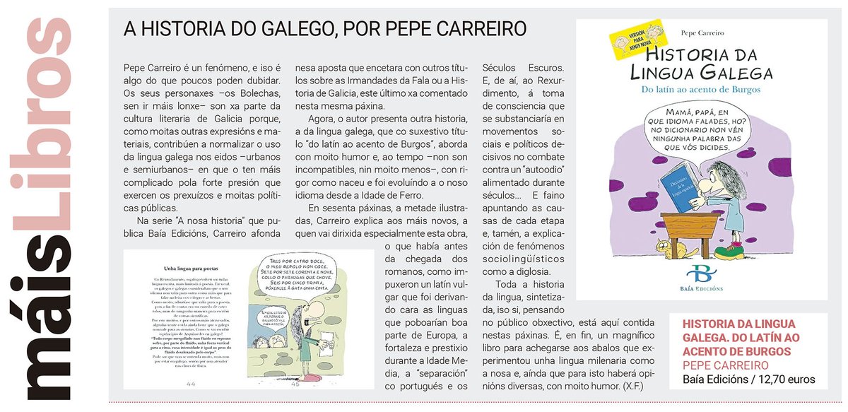 "Agora, o autor presenta outra historia, a da lingua galega, [..] aborda con moito humor e, ao tempo[...] con rigor como naceu e foi evoluíndo a o noso idioma desde a Idade de Ferro."
Grazas <a href="/idealgallego/">El Ideal Gallego</a> por contar con esta "Historia da lingua galega", de #PepeCarreiro. 📚😊