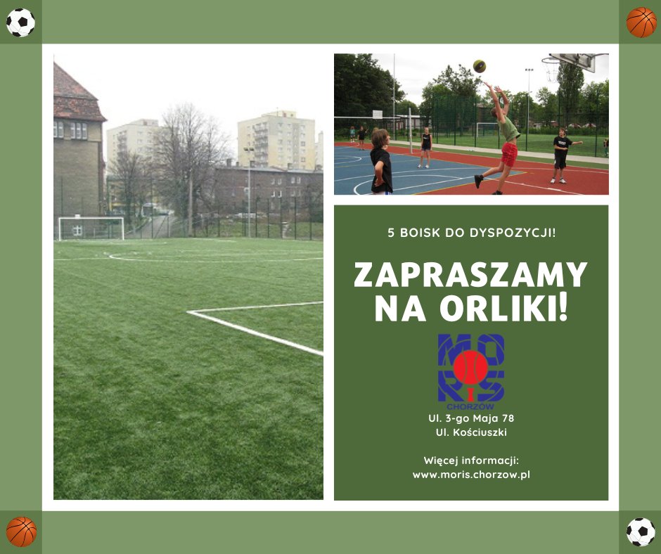 Przypominamy, że do Waszej dyspozycji są dwa Orliki znajdujące się przy ul. Kościuszki oraz przy ul. 3-go Maja 78! 
Więcej informacji: moris.chorzow.pl/ogloszenia/zap…