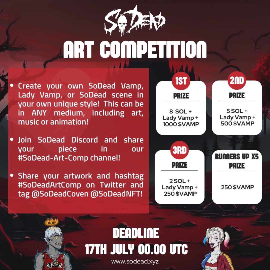 SoDeadNFT's tweet photo. NEWS! 🔈🎨

The SoDead Art Competition is underway with some BIG prizes up for grabs!🔥

We're searching for THE most creative people in #Web3 and have 3 GOATED JUDGES voting on YOUR work!

Details 👇

https://t.co/KlEpDL7zds

Show your talent to the world! 

#SoDeadArtComp $VAMP https://t.co/wCD3M5EgSk