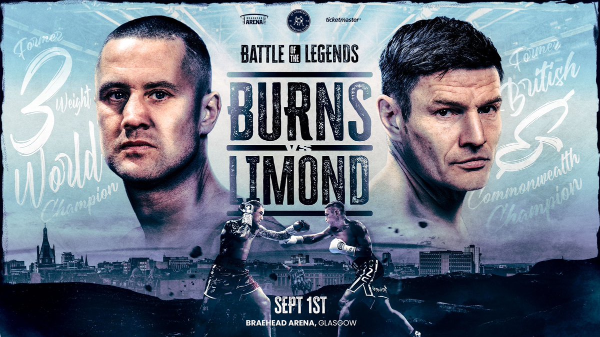 St Andrew's S.C (@standrewssc) on Twitter photo Battle of the Legends - Ricky Burns vs Willie Limond ๐ด๓ ง๓ ข๓ ณ๓ ฃ๓ ด๓ ฟ
Two Scottish legends of the sport finally come head-to-head. Will this be either fighters swansong?
Tickets are on sale on Ticketmaster from Friday 30 June or available from any of the boxers on the bill ๐๏ธ
#BurnsLimond Battle of the Legends - Ricky Burns vs Willie Limond ๐ด๓ ง๓ ข๓ ณ๓ ฃ๓ ด๓ ฟ
Two Scottish legends of the sport finally come head-to-head. Will this be either fighters swansong?
Tickets are on sale on Ticketmaster from Friday 30 June or available from any of the boxers on the bill ๐๏ธ
#BurnsLimond