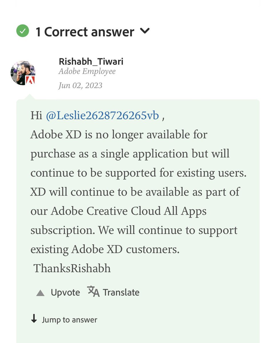 Adobe XD will still be available on the creative cloud if you have it installed already. 🤝

It’s just not available for single purchase now. 

My guess is because Figma will be integrated into Adobe very soon. ⏳

#adobexd