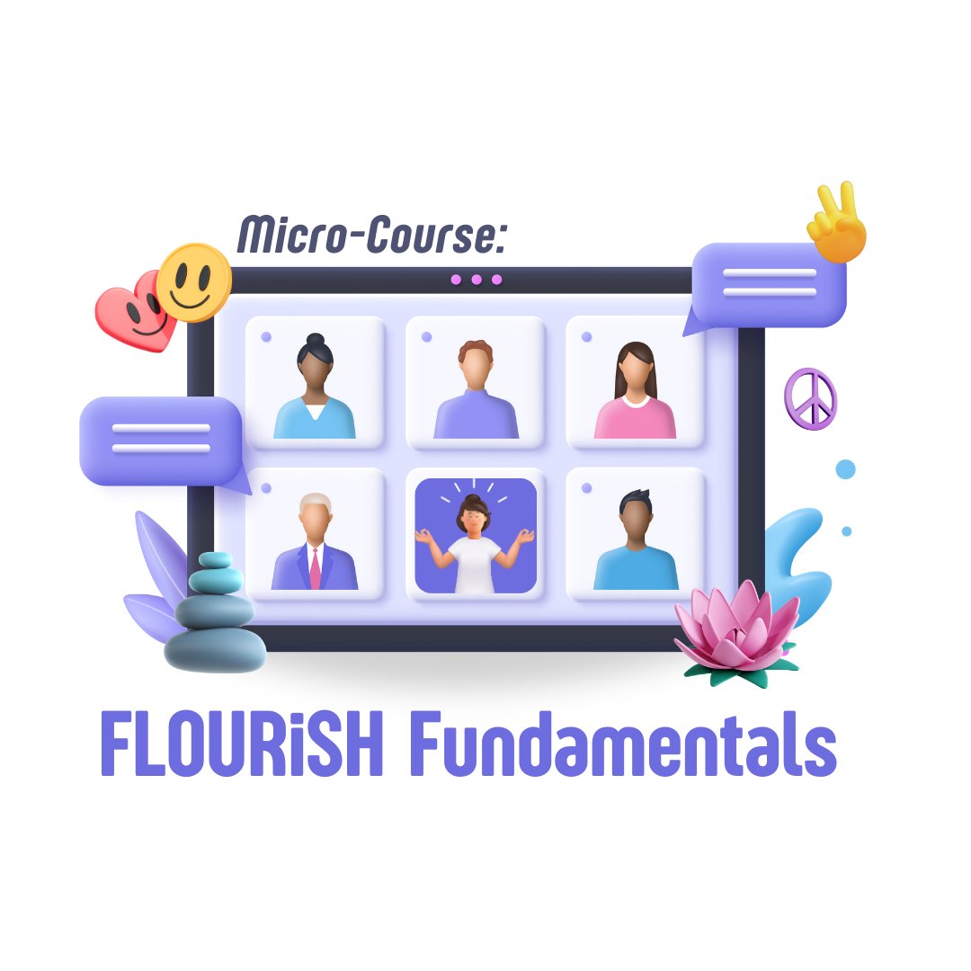 You deserve to feel confident, accomplished, &amp; fulfilled.

So join the FLOURiSH Fundamentals Micro-Course with Cindy Brockway !

buff.ly/3NeuOKZ 

In the free series, you'll increase your understanding of the 3 components of human flourishing, across 4 bite-size sessions.