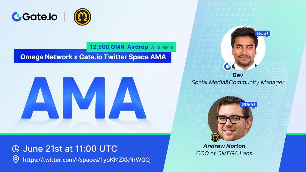 Gate's tweet photo. 🔥 It's #AMA Time 🔥 

Join #Gateio CM @devashishbhuyan hosting an AMA with Andrew Norton, COO of @OMCoreTeam, where they talk about $OMN

✨ Venue:​ https://t.co/J0UKrWCUC6
✨ Date: June 21st, 11:00 UTC

Join here and Share $500 #Airdrop
👉 https://t.co/ut5cAIT7Jj https://t.co/4SnUTrmTjP