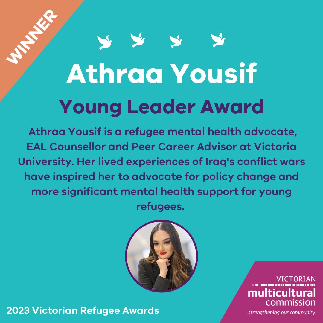 GlobalIntersect's tweet photo. Young Leader Award winner Athraa Yousif, drawing on her experiences as a refugee to support many in mental health. Inspirational  
2023 Victorian Refugee Awards   @VictoriaUniversity
@garyleecious @bwe_thay @multiculturevic
@EducaTeresa https://t.co/4lOnoTCNxT