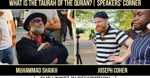 mohammadshaikh_'s tweet photo. What is the TORAH of the QURAN ? | Muhammad Shaikh v/s Joseph Cohen | Speakers’ corner | Hyde Park

Have you watched this video yet ? 😢 Click the link below
https://t.co/tYaCETVOQh

#quranreminder #qurantime #quranurdu #quranquotesdaily #quranverseoftheday https://t.co/jiRfv9wqt2