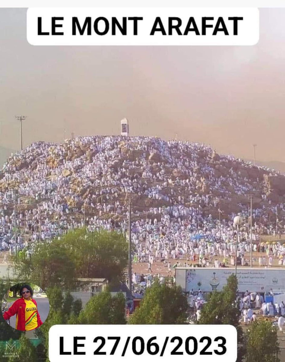 oumarbechir1's tweet photo. Arafat de cette année aura lieu le 27/06/2023, le Prophète à dit celui qui jeûne le jour de Arafat Allah pardonnera ses péchés de l'année dernière et celle de l'année en cours ; Car le Prophète à dit celui qui informent ces fres par le bien est égal au salaire de celui l'a faite https://t.co/uYBlHJGauk
