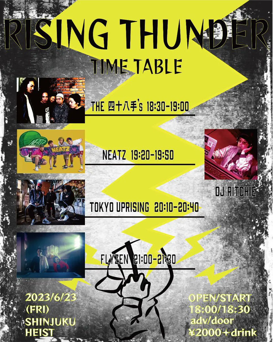 shijyu_hattsu's tweet photo. 【THE 四十八手's Live Info】
今週金曜日！
THE 四十八手's出番はトップ！

『RISING THUNDER』
@歌舞伎町HEIST

OPEN/START     18:00/18:30
adv／door         ¥2,000+1drink

LIVE
  FLYZEN
  TOKYO UPRISING
  NEATZ

DJ
   Ritchie

Photo by Wakana Arai https://t.co/w5NZFw6tYf