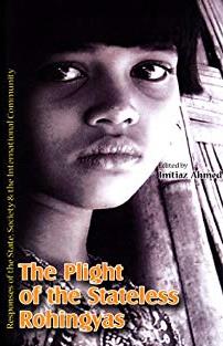 MotilalBooks's tweet photo. Explore "The Plight of the Stateless Rohingyas" by Imtiaz Ahmed! Dive into the depths of South East Asia's enduring challenge with this compelling book. Read more. - https://t.co/WVm8zvwmxm  #BookReview #Books https://t.co/fGHxrAZguv
