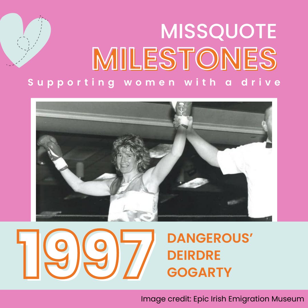 When the Irish Boxing Union refused to sanction women’s matches, Deirdre Gogarty pursued her pro-boxing career abroad &amp; became world champion in 1997 🌍

Image cred: Epic Irish Emigration Museum, epicchq.com/story/deirdre-…

#Missquote #milestones #womenwithadrive #deirdregogarty #ad