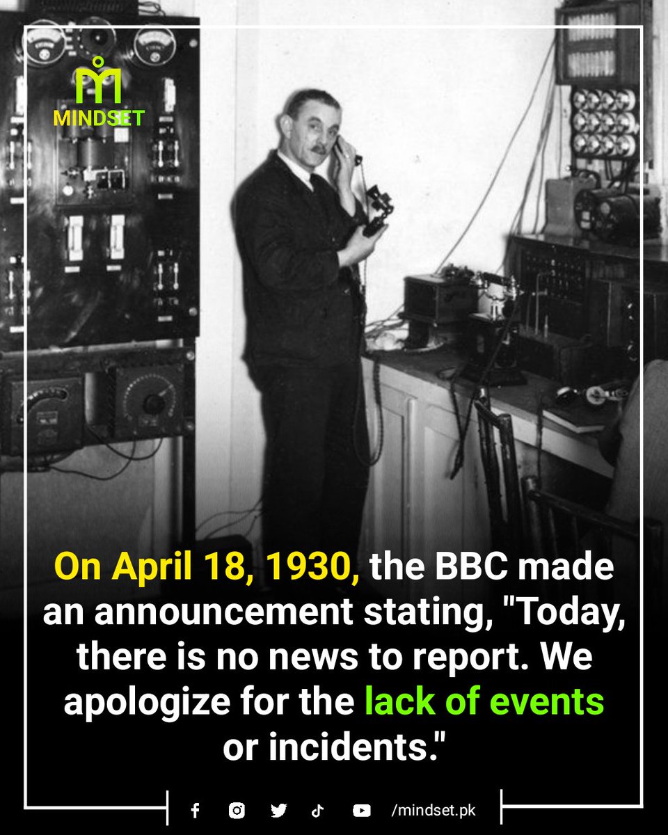 mindsetdotpk's tweet photo. On April 18, 1930, BBC had no news to share. The precise content of the 20:45 news bulletin consisted of the simple statement, "There is no news." Following this announcement, piano music was played for 15-minutes segment
#BBC #news #PakistanMindset #Titanic #Dollar #FatimaTahir https://t.co/S8RaEH4TAV