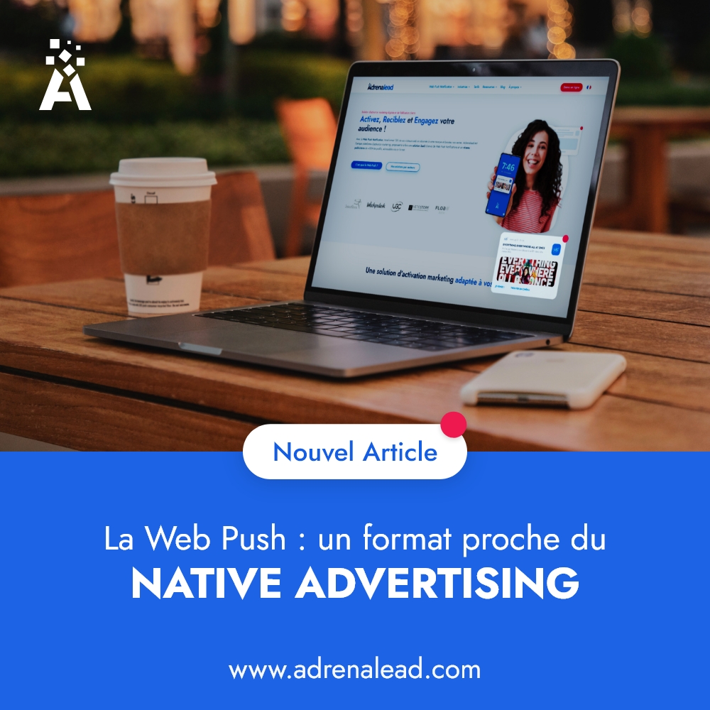 [ARTICLE]
📢 Annonceurs, directeurs e-commerce...

ADRENALEAD vous invite à plonger dans son nouvel article et à découvrir la force de la Web Push Notification, format proche du Native Advertising, en offrant une expérience personnalisée et engageante !👉 bit.ly/3qVXUas