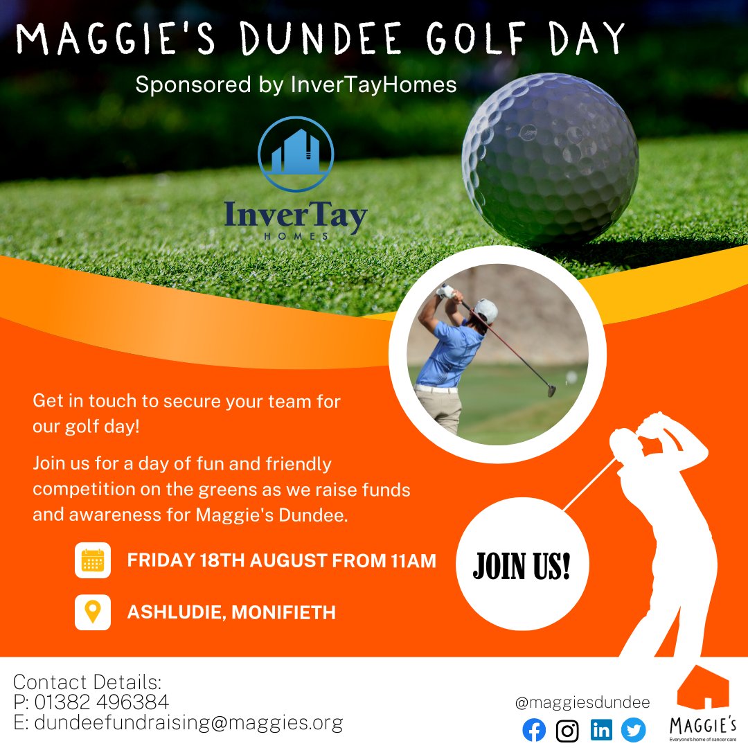 ⛳Golf Day for Maggie's Dundee⛳

Have you secured your team for our Golf Day on 18th August? We only have 5 teams left!!

Please get in touch:
P: 01382 496384
E: dundeefundraising@maggies.org

Ask us for our PDF brochure, or give us a call and we can send you one in the post!