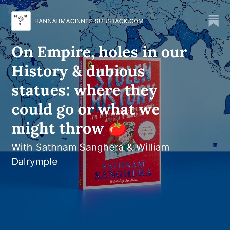 hannahmacin's tweet image. I’ve written up this conversation because I found it so compelling &amp;amp; I wanted to preserve it. It’s from a while back, but it never gets less relevant. Plus there are some free copies of ‘Stolen History’ for readers! @Sathnam @DalrympleWill 
@howtoacademy 
bit.ly/3Ni98xD