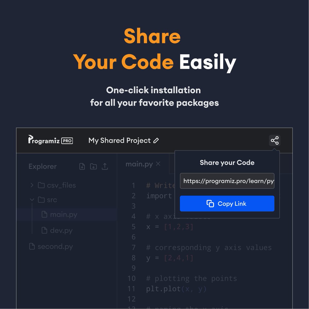 programiz's tweet image. 🟠Share your code with your peers and mentors with a single click. Make getting assistance easy and intuitive.
#programiz #python #playground #programizpro
(6/7)