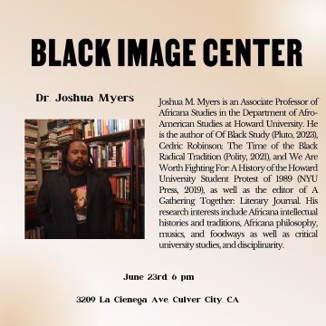 ArchFieldNotes's tweet image. Come through Friday to the Black Image Center. For Dr. Joshua Myers book talk “Of Black Study” in covernsation with Dr. Bedour Alagraa.