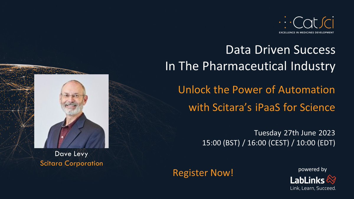 📢“Data Driven Success In The Pharmaceutical Industry” free webinar, organized by @CatSciLtd!

Dave Levy - Vice President of Strategy, Partnerships at @Scitaracorp  will be talking about Unlocking the Power of Automation with Scitara’s iPaaS for Science.