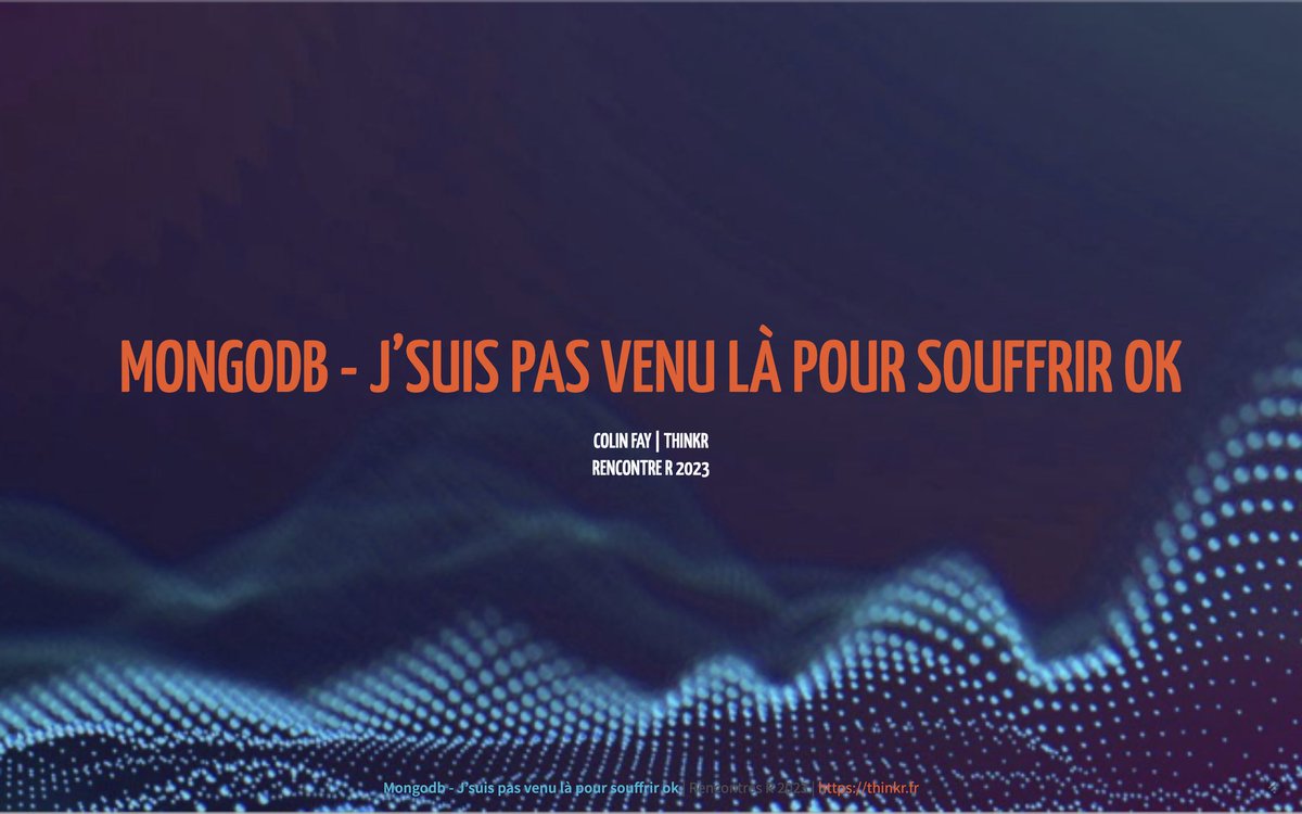 Aux <a href="/rencontres_R/">Rencontres R 2024</a> , vous verrez "MongoDB - J'suis pas venu ici pour souffrir, ok ?" par <a href="/_ColinFay/">Colin 🤘🌱🏃‍♀️</a>
 📅 Mercredi 21 juin, 15h50-16h10
 📍 Infra I (Amphi N°6 #RR2023)
 🔗 rr2023.sciencesconf.org/465431
 #rstatsFR #RencontresR2023
