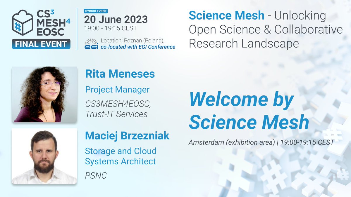 cs3org's tweet image. 📌 Welcome by #ScienceMesh!  

📢@ritasofimeneses @TrustITServices &amp;amp; Maciej Brzezniak @pcss_psnc are providing an overview of the Science Mesh and presenting the #CS3MESH4EOSC final event on Thursday 22 June at 11:00 CEST @EGI_eInfra #EGI2023

🙌Learn more cs3mesh4eosc.eu/news-events/ev…