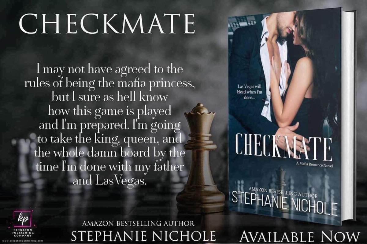 **New Release** Checkmate by Stephanie Nichole 

Buy Link: books2read.com/u/mZ0gMD

#stephanienichole #newrelease #checkmate #kingstonpublishing #romance #mafiaromancenovels #mafiaromance