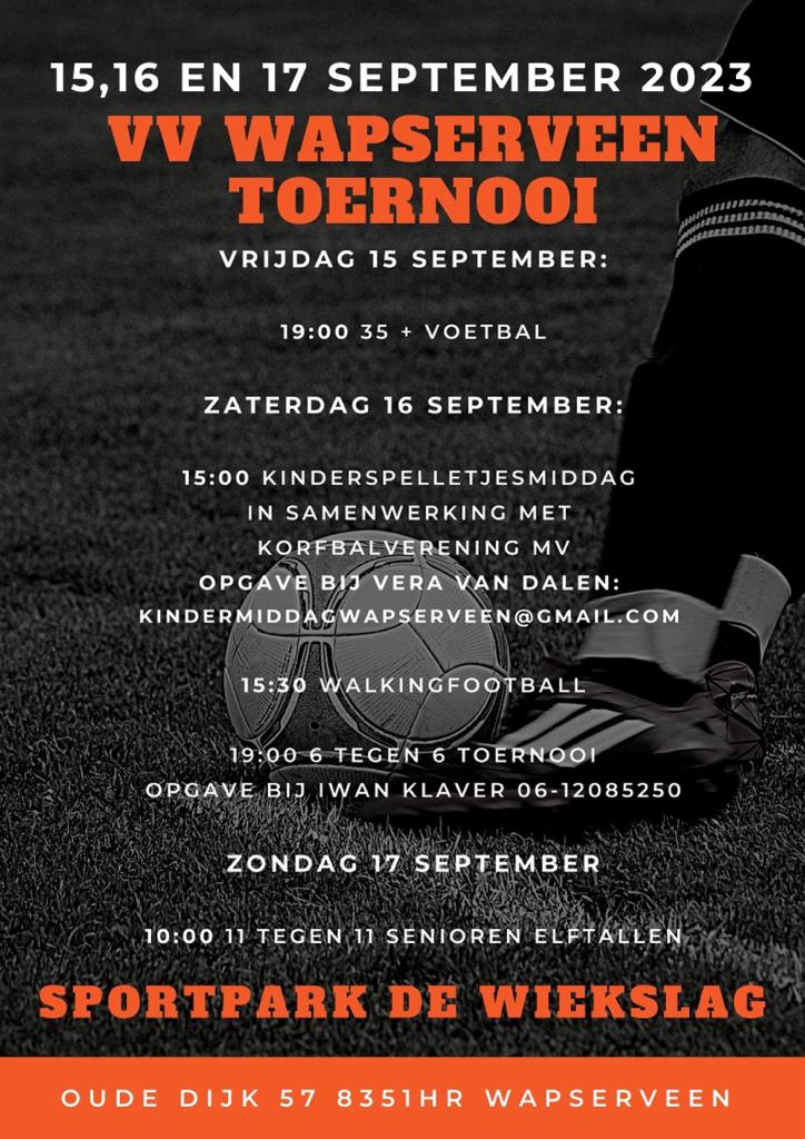 Toernooi <a href="/vvwapserveen/">V.V. Wapserveen</a> 15,16 en 17 september. Zet vast in de agenda en meld je aan!