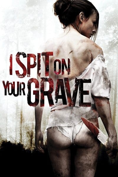 Thoughts on I Spit on your grave? #HorrorMovies