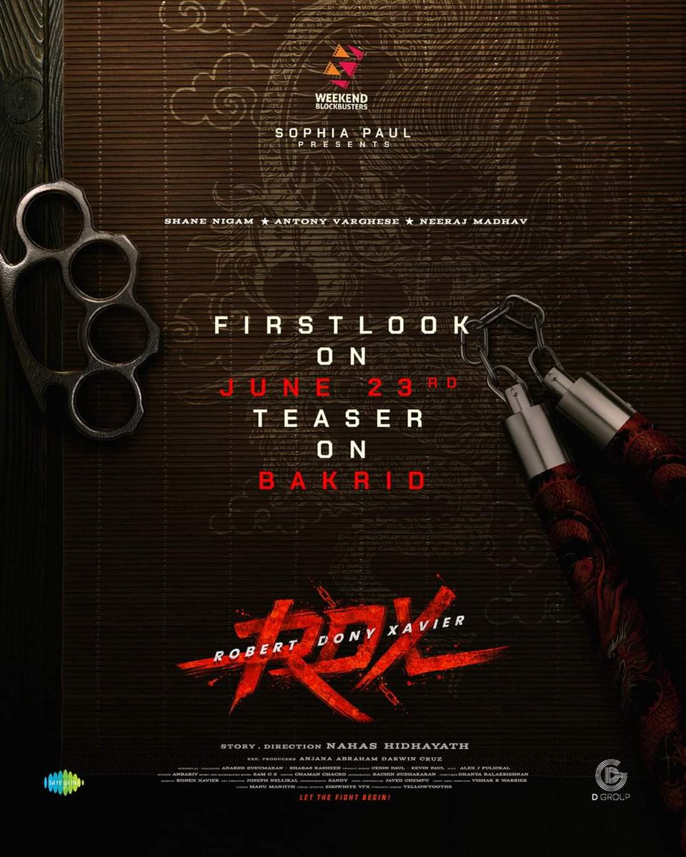 #RDX First Look on June 23rd and Teaser out on #Bakrid 2023. #AntonyVarghese #ShaneNigam #NeerajMadhav