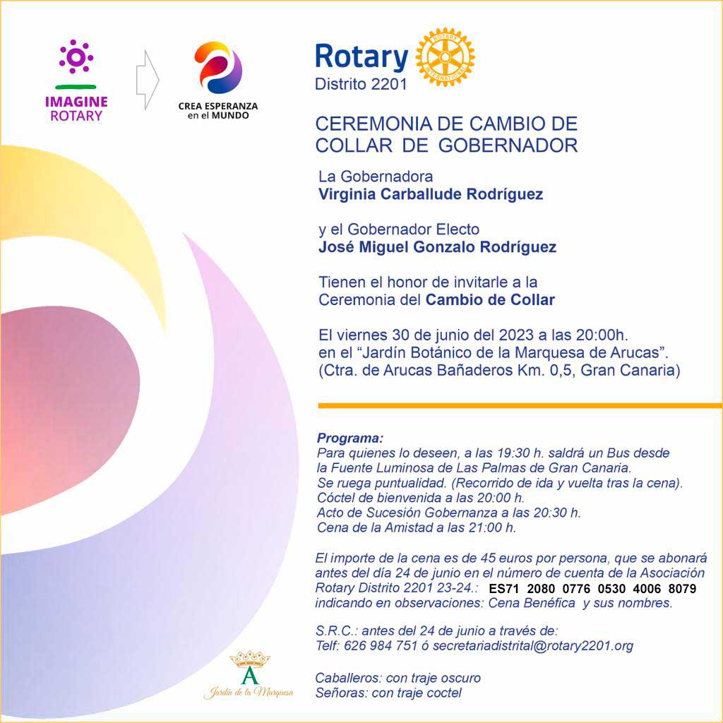 RotaryD2201's tweet image. Os recordamos que el próximo 30 de junio, en Gran Canaria, celebraremos el Cambio de Collar de Gobernador del Distrito 2201 de Rotary que me pasará nuestra querida Gobernadora , Virginia Carballude a Jose Miguel Gonzalo.
¡Nos gustaría poder contar con vuestra participación!