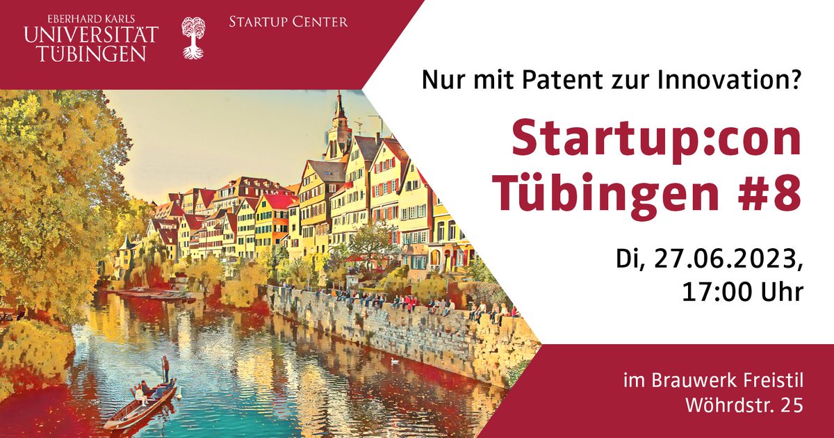 Universität Tübingen (@uni_tue) on Twitter photo Nur mit Patent zur #Innovation? - 8. Startup:con #Tübingen nimmt Schutzrechte für #Startups in den Fokus. Die #Gründermesse am 27. Juni bildet den Auftakt der Tübinger #Innovationstage 2023. #uni_tue #gründen #StartupCenter <a href="/startuptue/">Startup Center Tübingen</a> <a href="/IHK_Reutlingen/">IHK Reutlingen</a> bit.ly/3Pkdjvo Nur mit Patent zur #Innovation? - 8. Startup:con #Tübingen nimmt Schutzrechte für #Startups in den Fokus. Die #Gründermesse am 27. Juni bildet den Auftakt der Tübinger #Innovationstage 2023. #uni_tue #gründen #StartupCenter <a href="/startuptue/">Startup Center Tübingen</a> <a href="/IHK_Reutlingen/">IHK Reutlingen</a> bit.ly/3Pkdjvo
