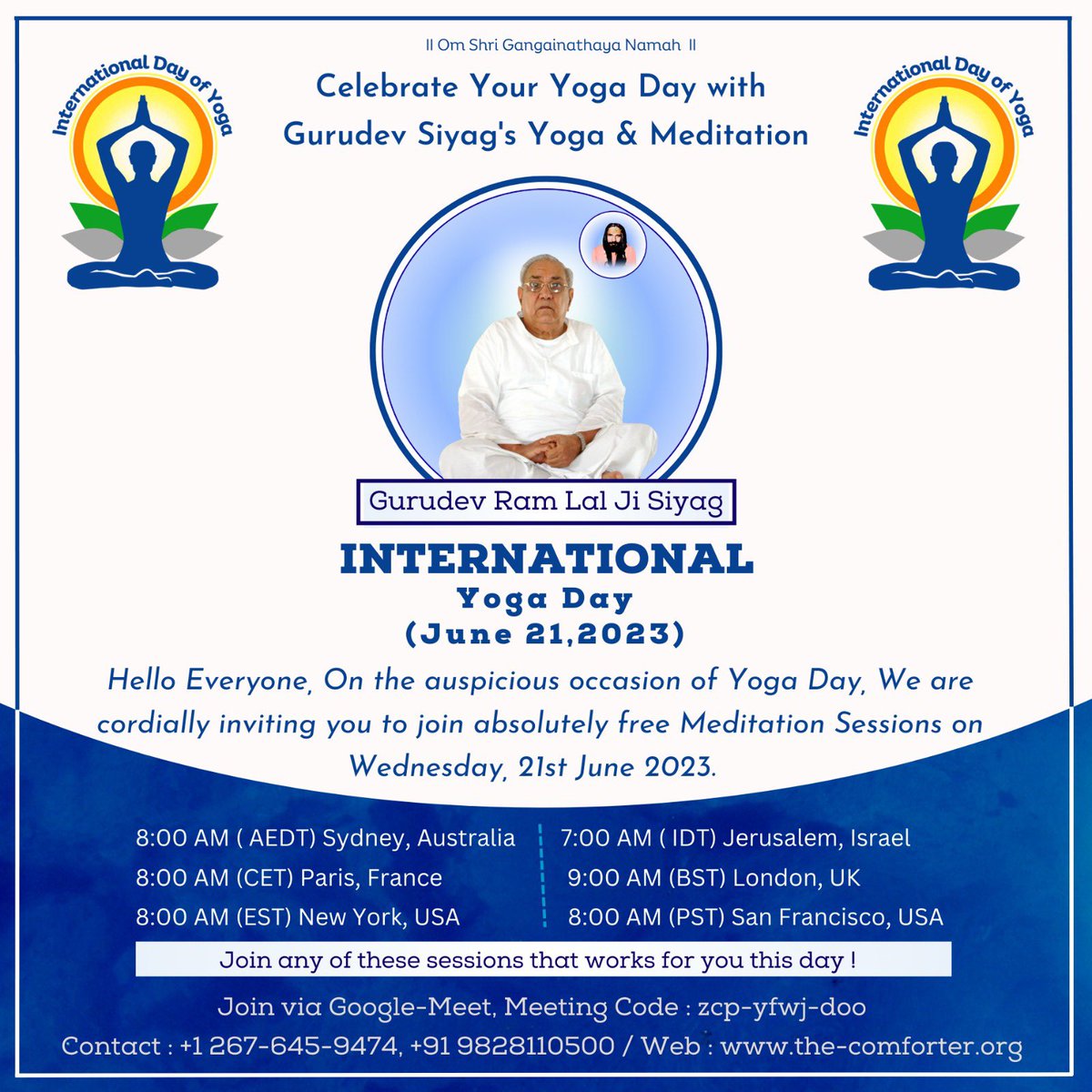 Gurudev Siyag’s SiddhaYoga #WorldYogaDay23 #YogaForHealth 
#HarAnganYoga 
#YogaDay
the-comforter.org kalki Avtar GuruSiyag Automatic   kundalini awakening Meditation Holistic Heal Cure All kind of Diseases Addiction Suffering mindfulness peace Enlightenment #YogaDay2023