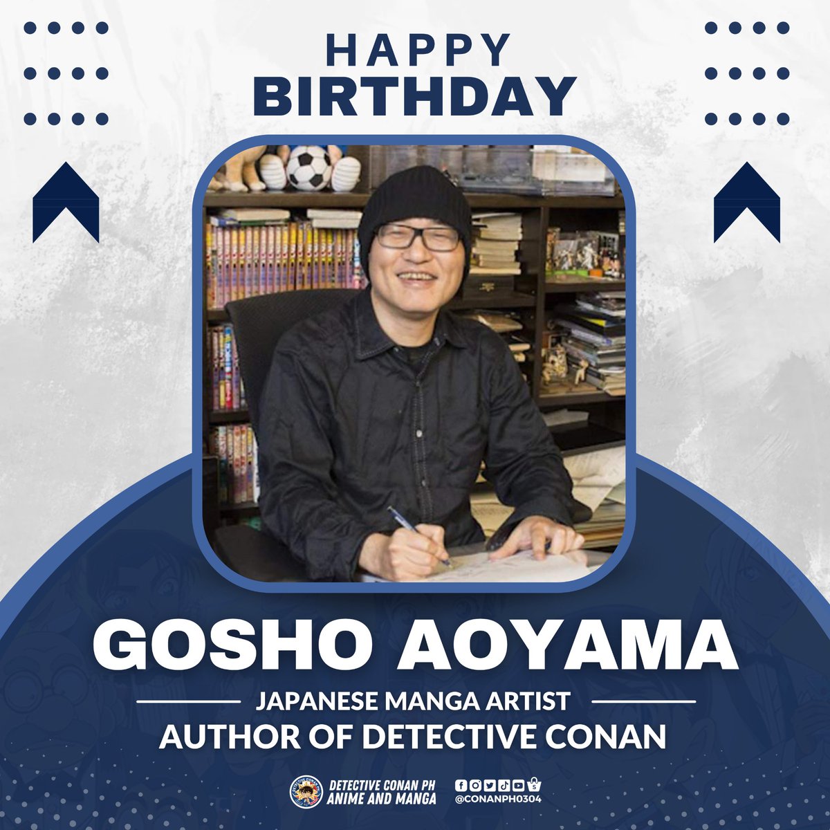 conanph0304's tweet photo. Happy 60th Birthday, Gosho Aoyama! 🎂🎉

#dcphanimeandmanga https://t.co/gHEYO16uYk