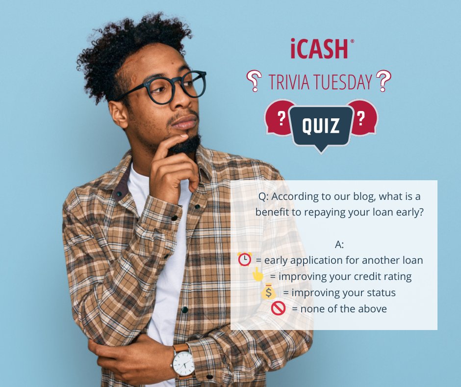 #TRIVIATUESDAY 
Win a $25 PC e-gift card
Q: According to our blog, what is a benefit of repaying your loan early?
Answer:
⏰ = early application for another loan
👆  = improve your credit rating
💰 = improve your status
🚫 = none of the above
#tuesdaytrivia #entertowin #giveaway