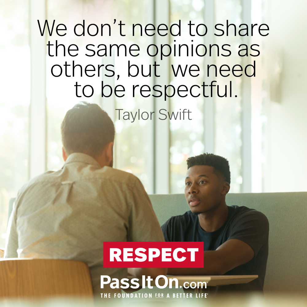 #respect #passiton
.
.
.
#respectful #share #same #opinion #differences #others #listen #show #kindness #inspiration #motivation #inspirationalquotes #values #valuesmatter #instadaily #instadailyquotes #instaquotes #instaquotesdaily #instagood