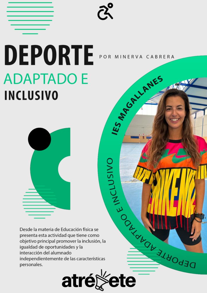 𝔻𝔼ℙ𝕆ℝ𝕋𝔼 𝔸𝔻𝔸ℙ𝕋𝔸𝔻𝕆 𝔼 𝕀ℕℂ𝕃𝕌𝕊𝕀𝕍𝕆
𝐌𝐢𝐧𝐞𝐫𝐯𝐚, docente del 𝐈𝐄𝐒 𝐌𝐚𝐠𝐚𝐥𝐥𝐚𝐧𝐞𝐬, presenta una actividad que tiene como objetivo principal promover la inclusión, la igualdad de oportunidades y la interacción del alumnado.