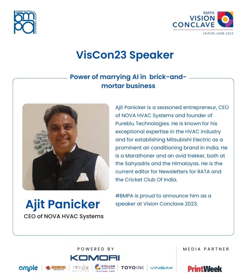 TheBmpa's tweet photo. #BMPA proudly announces our speaker for the upcoming Vision Conclave at Jaipur.
We proudly introduce Mr. Ajit Panicker, CEO of NOVA HVAC Systems India Pvt. Ltd.
Visit: https://t.co/RDywIy6Gwk for more details
#TeamBMPA #VisCon23 #Jaipur https://t.co/x5sJk6YC1A