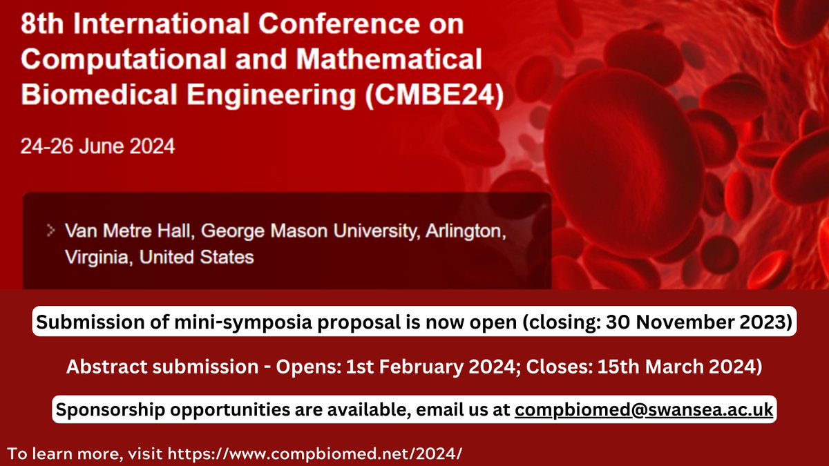 📢📢📢 Please join us at @GeorgeMasonU for CMBE24! 📅 24 - 26 June 2024. 📍 Van Metre Hall, George Mason University, Arlington, USA 🗒️ Submission of mini-symposia proposal is now OPEN! Visit compbiomed.net/2024/ for more details. We look forward to receiving your proposals!