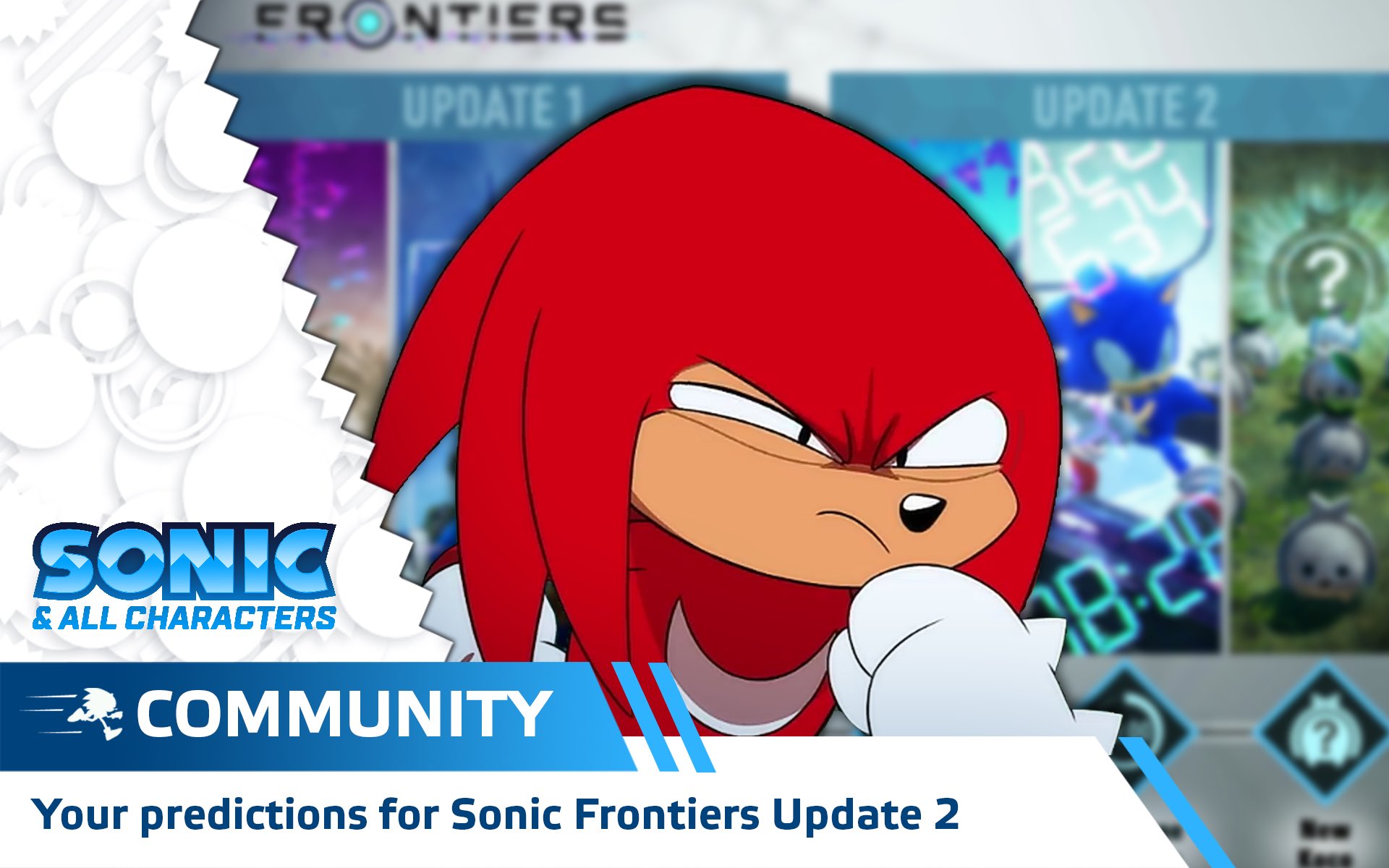 Sonic and all Characters on X: Sonic Frontiers Update 2 is coming this  week! Considering in the first one we received more than was initially  promised, what are your predictions for this