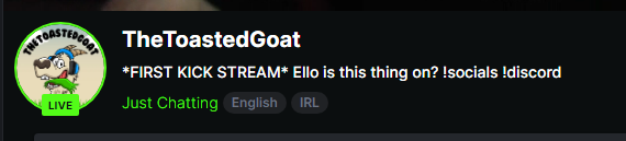 TheToastedGoat's tweet photo. First stream on @kick right now come chat and keen to see some new faces while we grind for #KickAffiliate 🫡 

https://t.co/ZHO8KgK0PP 

#KickStreamers #kick #KickStreamer #KickStreaming #twitch #TwitchStreamers #KickArmy #livenow https://t.co/vRf1X3ekqL