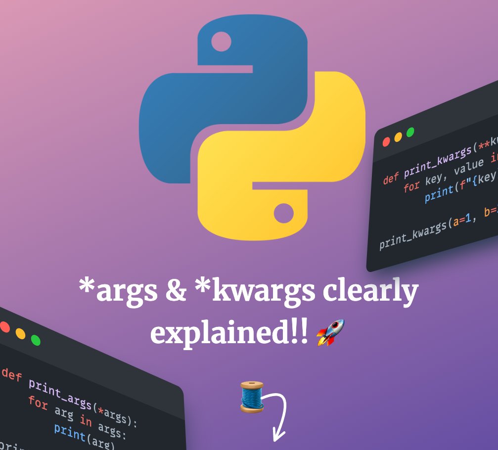 akshay_pachaar's tweet photo. In Python, *args and **kwargs are powerful tools for passing variable number of arguments to a function!🔥

Let's understand them today! 🚀

A Thread 🧵👇 https://t.co/g2snBhrEZW