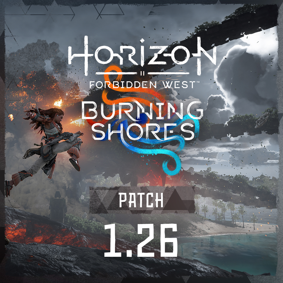 Patch 1.26 for Horizon Forbidden West is now available on PS5. Please make sure to update your game before jumping back in! 

📝 Patch notes: bit.ly/446QCip