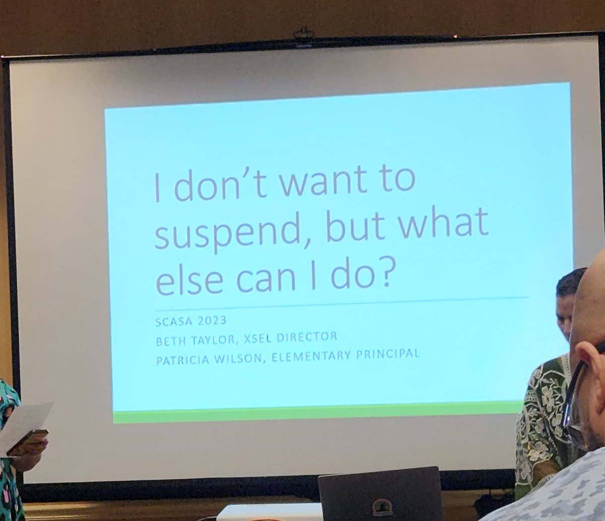 There are two things I'm not a fan of: suspensions and retention. There must be alternatives! I am excited to see what the presenters will share about countering suspensions. #SCASAi3