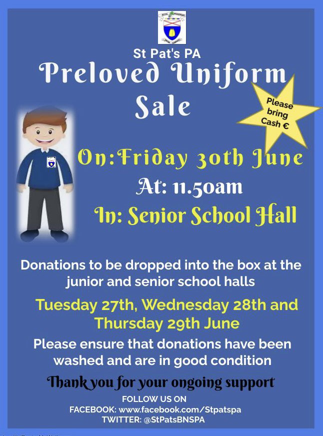 Uniform sale, 30th June @ 11.50am. Last day of term!