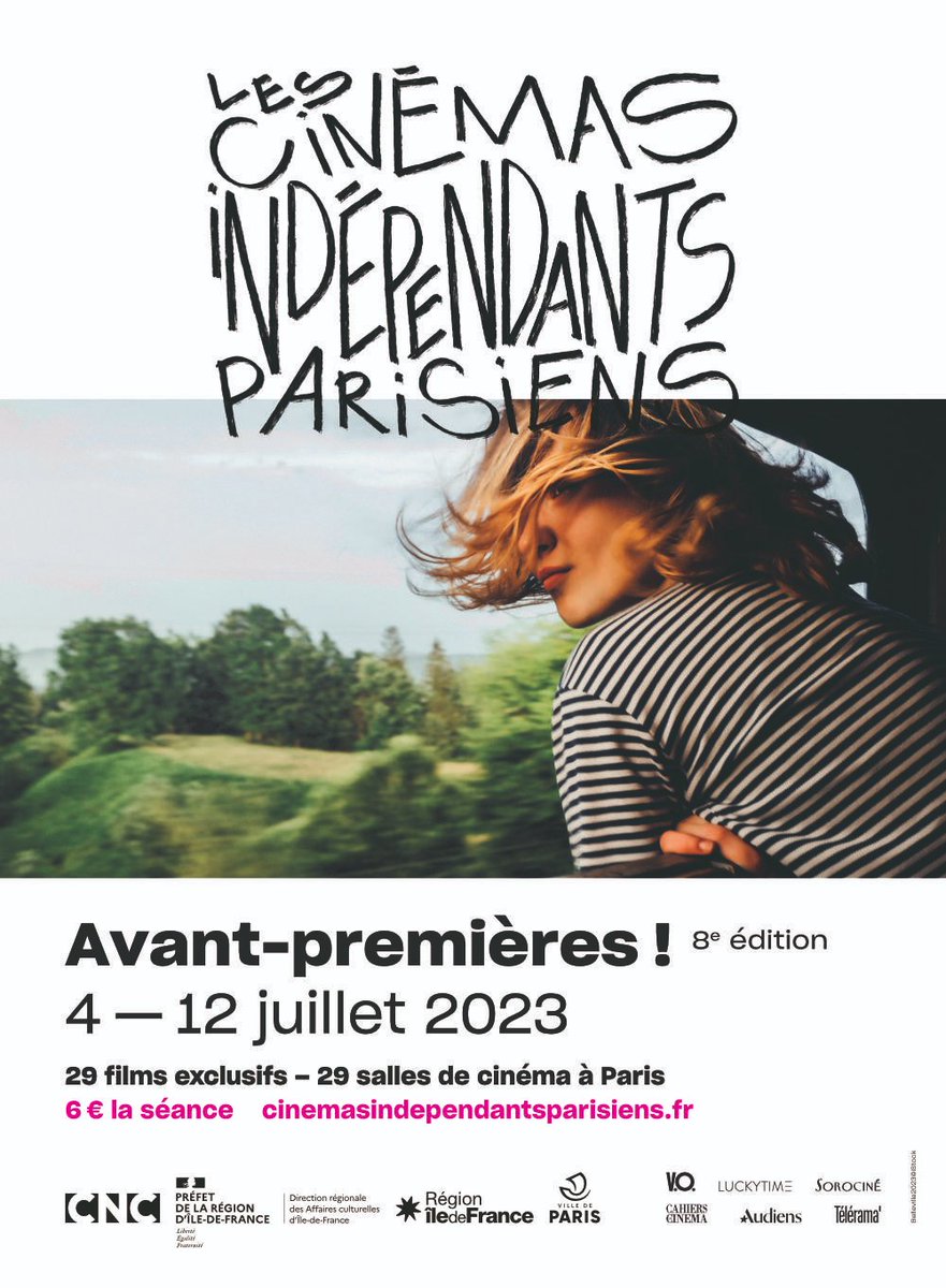 La 8e édition d'Avant-premières ! se déroulera du 4 au 12 juillet 2023 avec 29 films exclusifs dans 29 salles de cinéma à Paris 🩷
Découvrez des films exceptionnels à 6€ la séance

#cinemasindependantsparisiens #cinema #avantpremieres