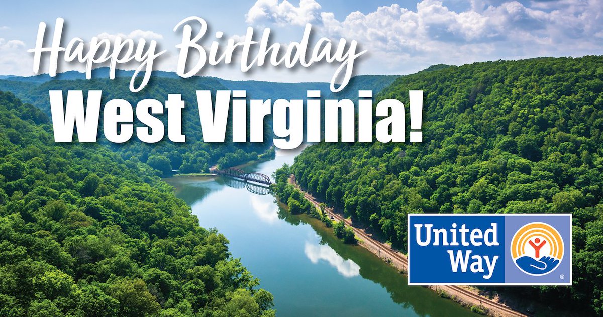 Happy Birthday, West Virginia! We are proud to call you home! #WestVirginia #LIVEUNITED