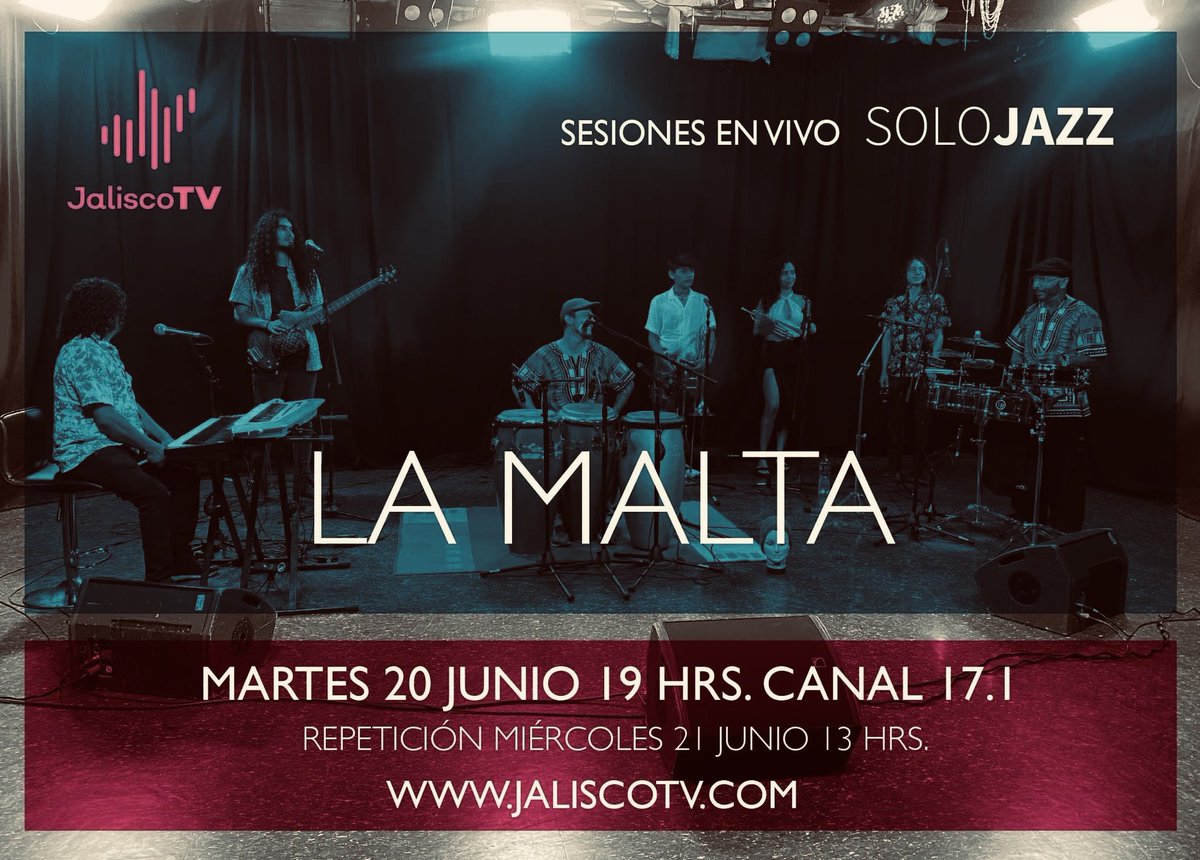 Esta noche disfruta de la sesión que tuvimos con La Malta. Latin jazz con mucho sabor. 19 hrs. Canal 17.1 en @JaliscoTV jaliscotv.com