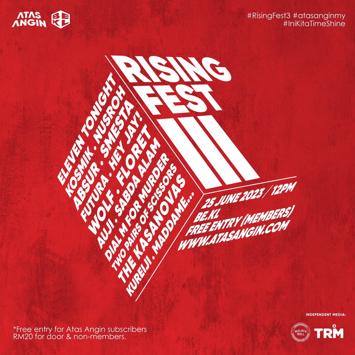 RISING FESTIVAL IS BACK with VOLUME 3! 

With 16 Band that will be performing whole day long, join us celebrate and enjoy local rising talent. Get your ticket or subscribe Atas Angin Membership to get a free access for the show!

Get your free ticket here!
atasangin.com