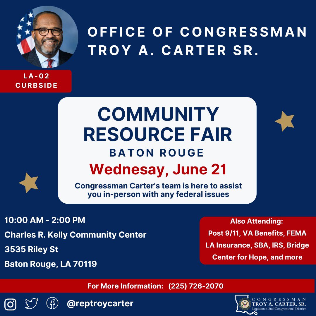 RepTroyCarter's tweet photo. Hey #LA02! TOMORROW I will be hosting my #CommunityResourceFair in #BatonRouge. If you have questions or need assistance with any federal issues, come meet with #TeamCarter on Wednesday, June 21st. https://t.co/RkbSGFCOTQ