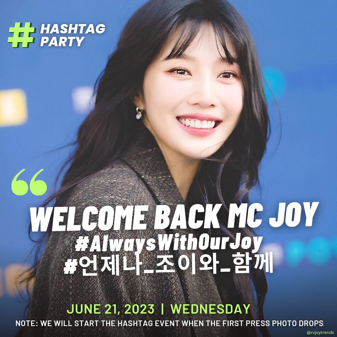JOY 조이 UPDATES 💚 on Twitter "[📣] HASHTAG EVENT to celebrate the return
