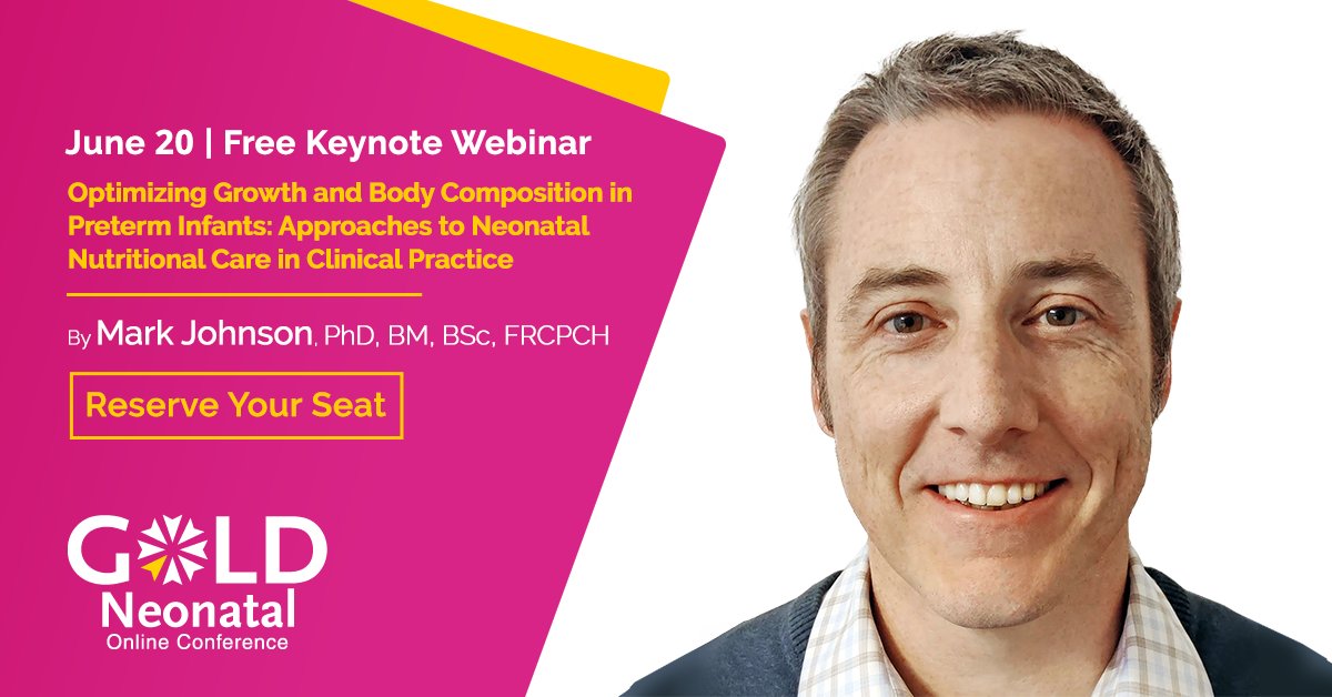 Join us live today with #GOLDNeonatal20223 Keynote Speaker @MarkJohnson800 for this FREE webinar 'Optimizing Growth and Body Composition in #Preterm Infants: Approaches to #Neonatal Nutritional Care in Clinical Practice': goldneonatal.com/conference/spe… #NICU #neonatology