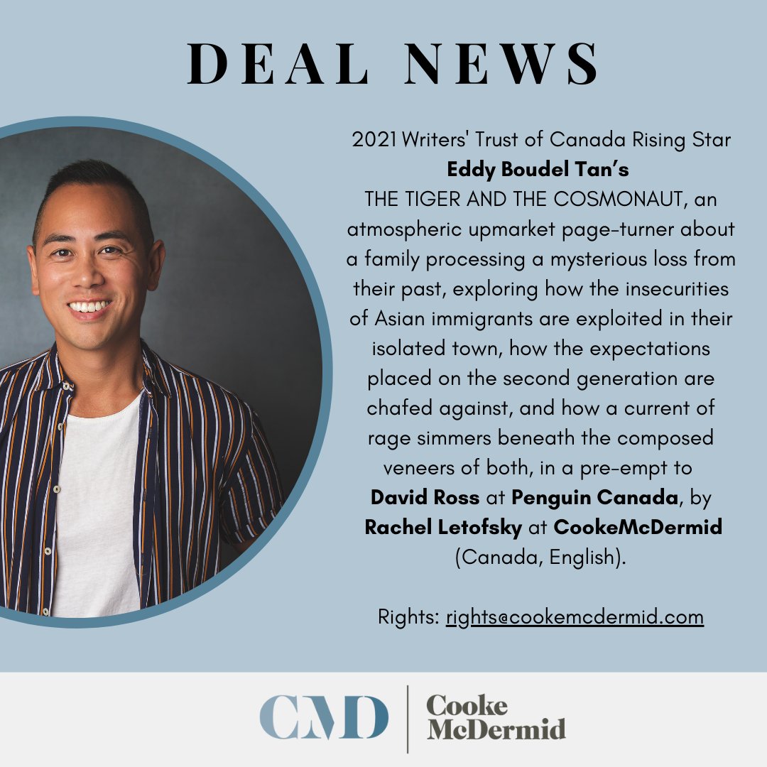 #CMDDeal: Congratulations to @eddyautomatic as Canada, English rights to his atmospheric page-turner about a family processing a mysterious loss from their past, THE TIGER AND THE COSMONAUT, were sold in a pre-empt to David Ross at @PenguinCanada by @rachelletofsky !